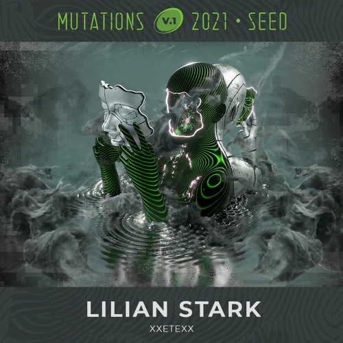 Lilian Stark @ The Seed Mo:Dem Mutations_V1_2021