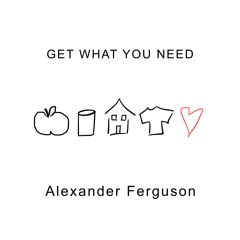 Get What You Need