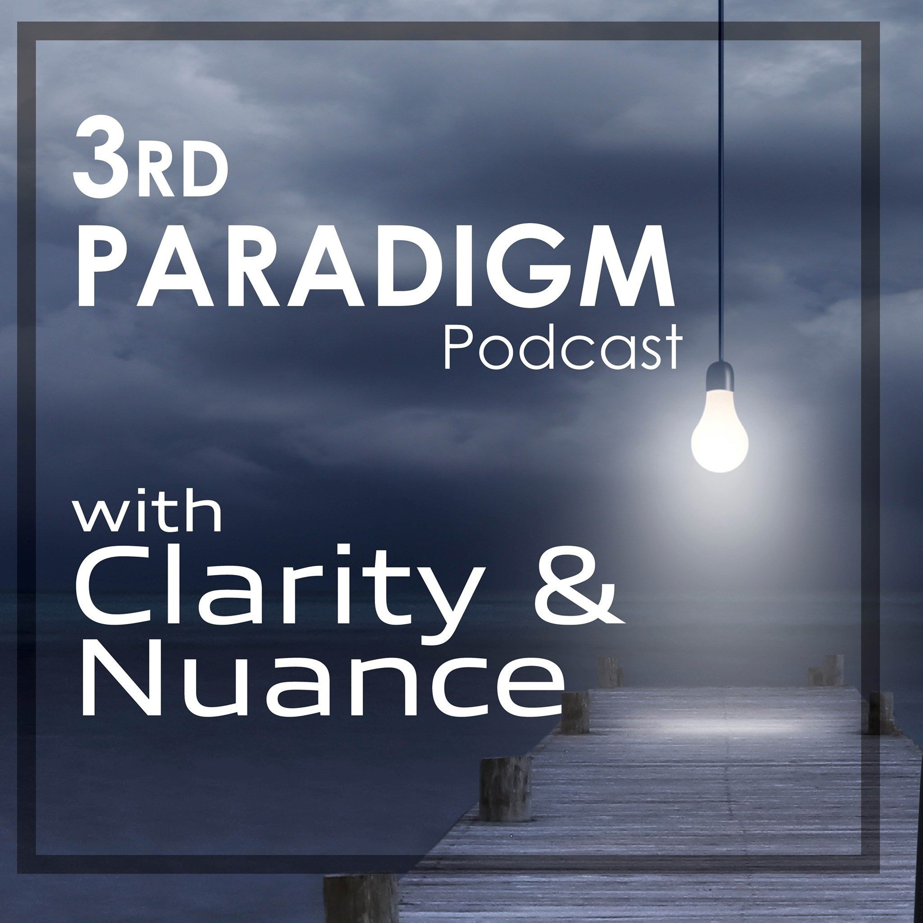 3rd Paradigm Podcast