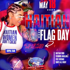 DJ RAJA Haitian Flag Day Live FT PRESYON, HD305, & SUPERZOE