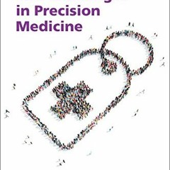 [READ] KINDLE 📮 Progress and Challenges in Precision Medicine by  Mukesh Verma &  De