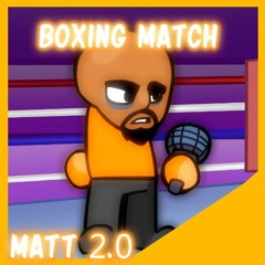 boxing match | matt 2.0 [wii funkin] by Sulayre