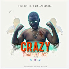 Panico Frost_ Crazy.mp3 prod fiz