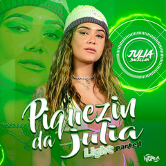 PODCAST LIGHT - PIQUEZIN DA JULIA (PARTE 1)