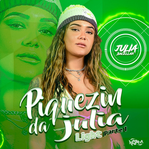 PODCAST LIGHT - PIQUEZIN DA JULIA (PARTE 1)