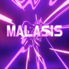 MALASIS ft. NTG Spank