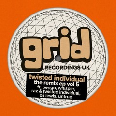 GRIDUK157 - TWISTED INDIVIDUAL REMIXES VOL 5