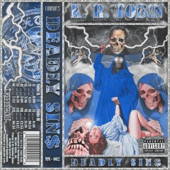 DEADLY SIN$ (FULL MIX)