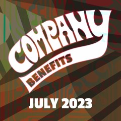July 2023 Company Benefits