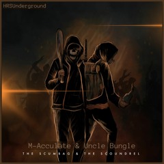 M-Acculate & Uncle Bungle - HRS Underground 'It's A Movement' (feat. HiddenRoad)
