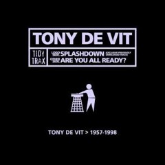 Tony De Vit - Splashdown (Millhouse Rehash) Free Download