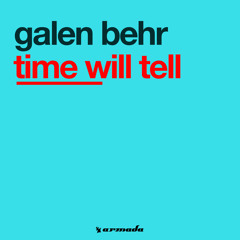 Time Will Tell (Original Mix)