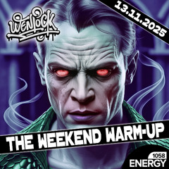 Weekend Warm-Up Energy1058 13-11-25