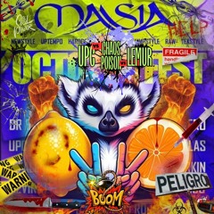 LEMUR vs UPC vs CHAOS POISON @ MASIA [OCTOBER FEST]