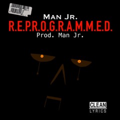 R.E.P.R.O.G.R.A.M.M.E.D. (Full Mixtape)