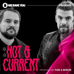 Hot & Current with Tube & Berger