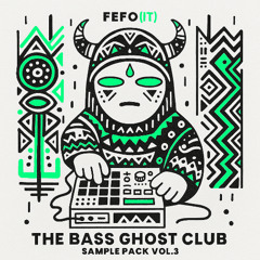 SAMPLE PACK | The Bass Ghost Club Vol.3 (Teaser Tracks)