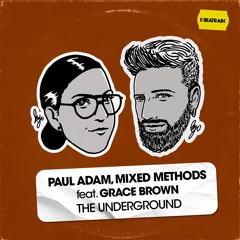 The underground (Original Mix) [feat. Grace Brown]