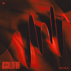 Neo Villis - Oscillator