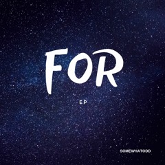 You Are Forever (FOR EP)