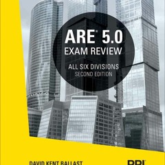 Read PPI ARE 5.0 Exam Review All Six Divisions, 2nd Edition ? Comprehensive Review Manual for the NC