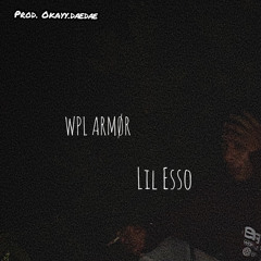 Who Want Smoke? - feat. WPL ARMØR & Lil Esso (prod. okayy.dædæ)