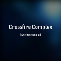 Crossfire Complex (OLD)