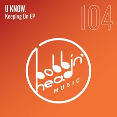 BBHM104 01. U Know. - Keeping On (Extended Mix)