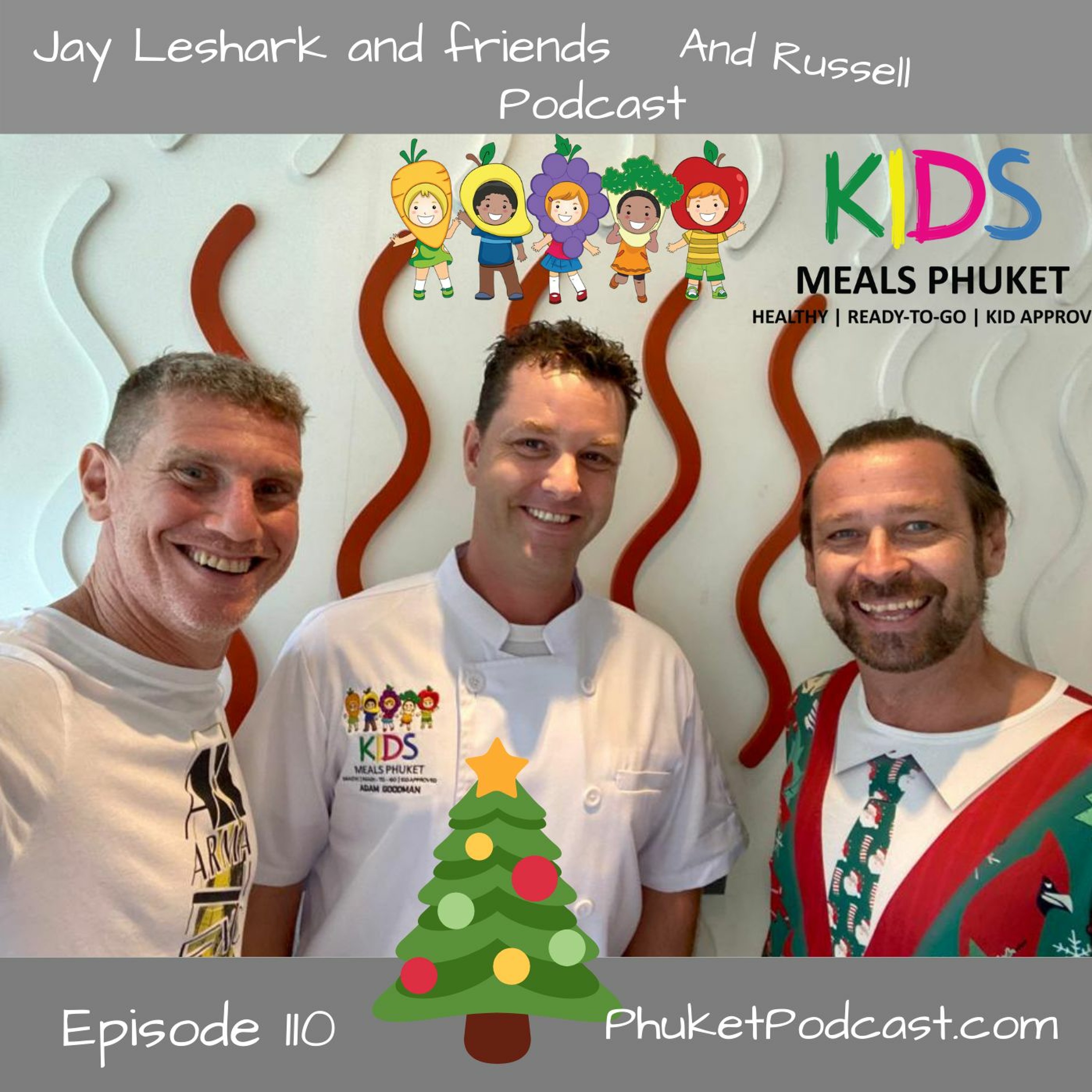 Jay leshark and friends, and Russell Podcast