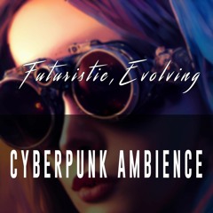 Cyberpunk Ambience | Dark City | Epic Ambient Music