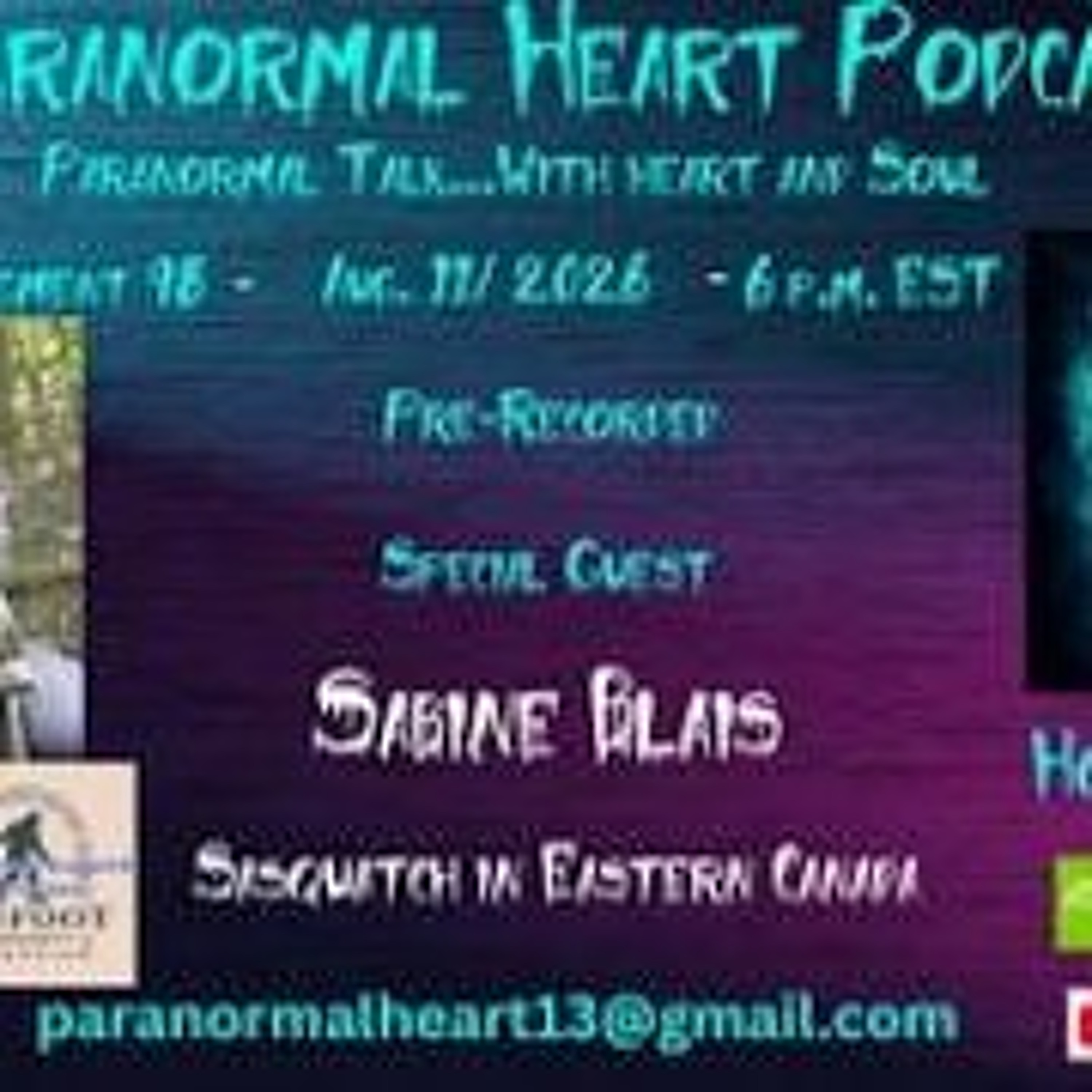 Paranormal Heart- Sasquatch in Eastern Canada with Sabine Blais episode artwork