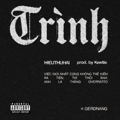 TRINH - HIEUTHUHAI X BONIZE (DOUBLE T EDIT)