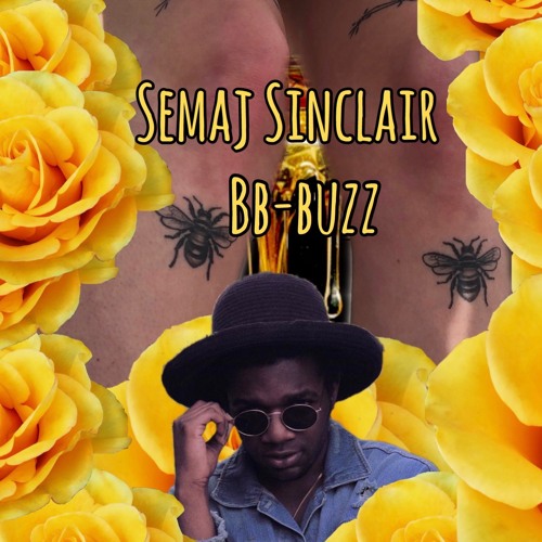 Semaj Sinclair - BB Buzz (prod. Semaj Sinclair & Tanner Gesser)