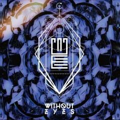 Without Eyes - Twi (Original)   Free Download