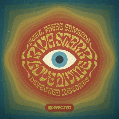 Love Divine ( Feat. Phebe Edwards) Defected Records