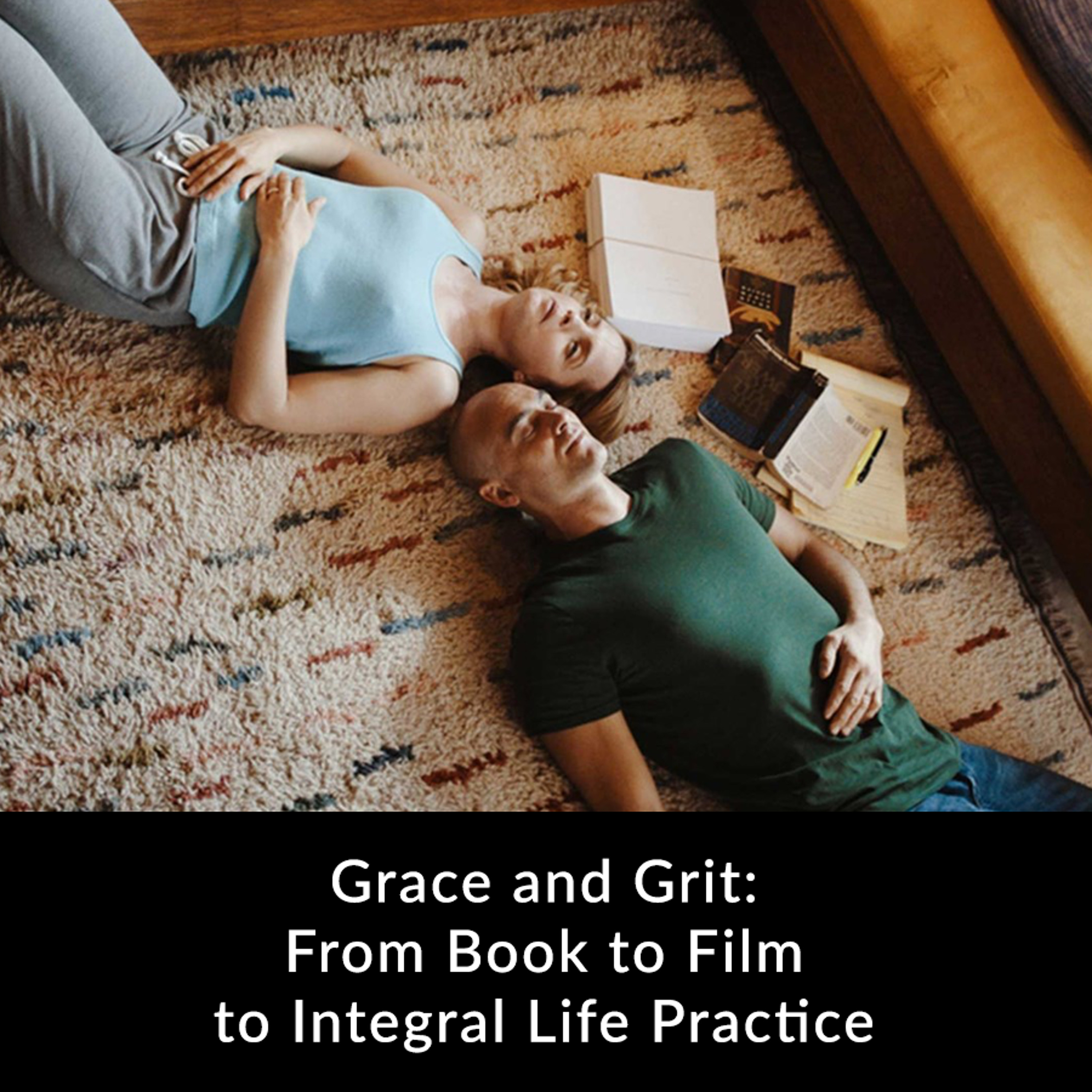 cover of episode Grace and Grit: From Book to Film to Practice (Sebastian Siegel and Nomali Perera)