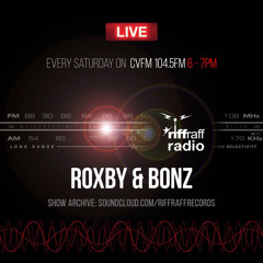 *riffraff radio 006 - Roxby & Bonz