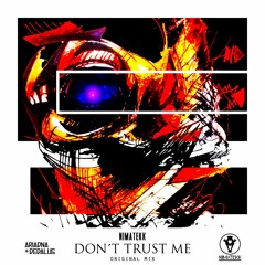 Nimatekk - Don't Trust Me (Original Mix) FREE DOWNLOAD
