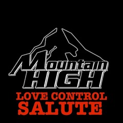 Love Control, SALUTE! Mix feat. Prince Levy, Peter Hunnigale, Gappy Ranks & Tarrus Riley