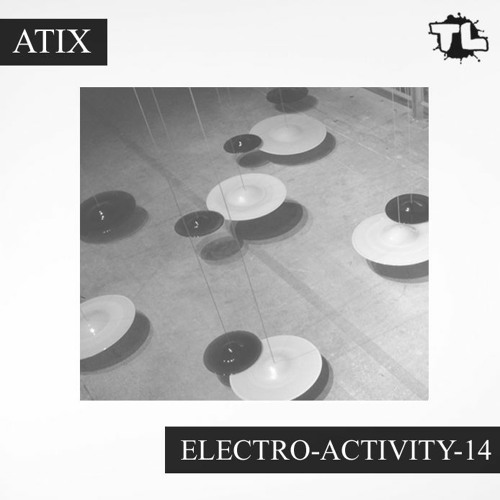 Atix - Electro-Activity-14 (2021.07.14)