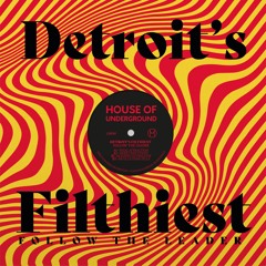 Detroit's Filthiest - Blessing In Disguise
