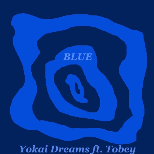 Blue feat. Tobey (Prod. Taurs)