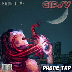Boombox_Cartel_-_Moon_Love X SPACE_LACES_-_Phone_Tap_[GiPSY EDIT]