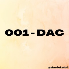 #001 - DAC