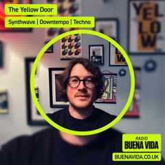 The Yellow Door - Radio Buena Vida 23.06.24