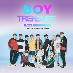[Female Thai Ver.] TREASURE - BOY I Cover By Pakx2
