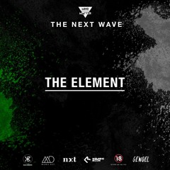 The Next Wave 36 - The Element [Live from Malta]