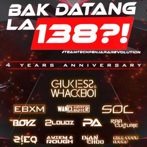 Kill Your Idols Pres. TeamTechPenjaraRevolution 4th Year Anniversary