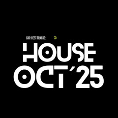 House Oct 2025