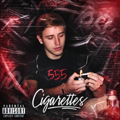 Cigarettes (Prod. X)